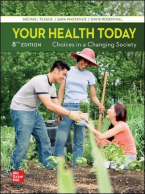 Test Bank for Your Health Today 8th Edition By Teague