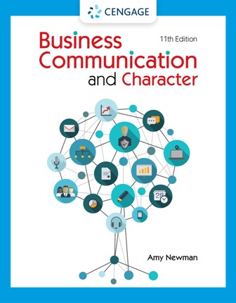 Business Communication and Character 11th Edition Newman