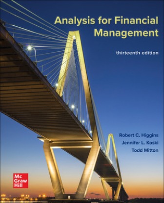 Analysis for Financial Management 13E Higgins TEST BANK