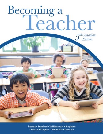 Becoming a Teacher 5th Canadian Edition Parkay - Test Bank