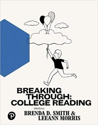 Breaking Through: College Reading 12th Edition Smith - Test Bank