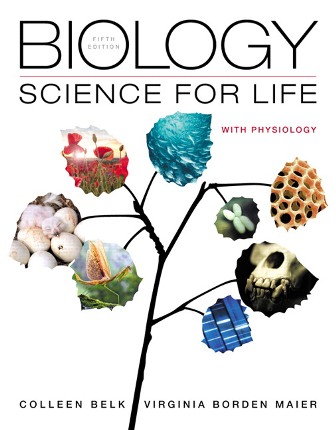Biology: Science for Life with Physiology 5th Edition Belk