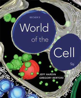 Test Bank for Becker's World of the Cell 9/E Hardin