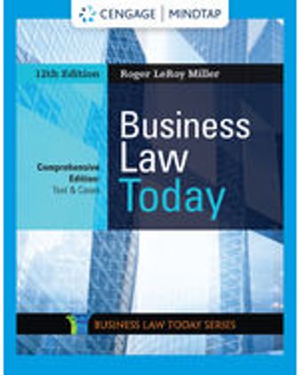 Business Law Today, Comprehensive 12th Edition Miller